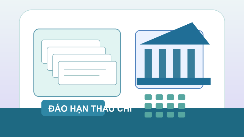 đáo hạn thấu chi ngân hàng minh họa