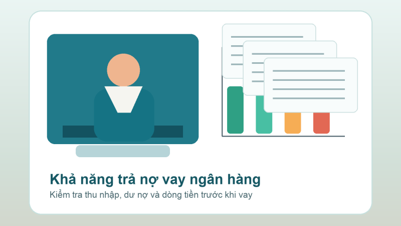 khả năng trả nợ vay ngân hàng minh họa